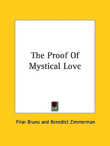 The Proof of Mystical Love
