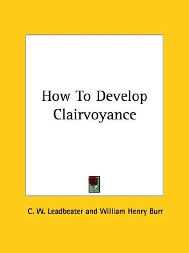 How to Develop Clairvoyance