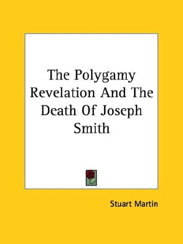 The Polygamy Revelation and the Death of
