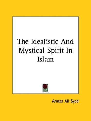 The Idealistic and Mystical Spirit in Is