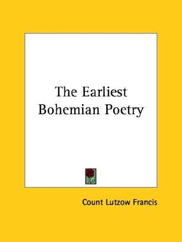 The Earliest Bohemian Poetry