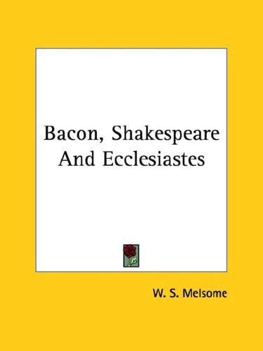 Bacon, Shakespeare and Ecclesiastes