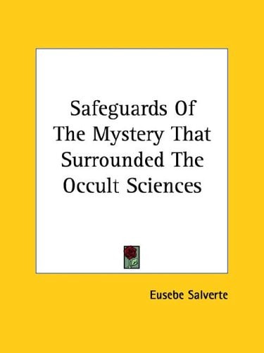 Safeguards of the Mystery That Surrounde