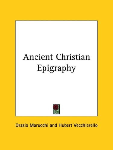 Ancient Christian Epigraphy