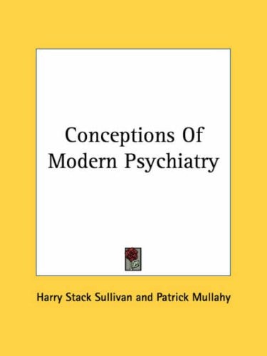 Conceptions Of Modern Psychiatry