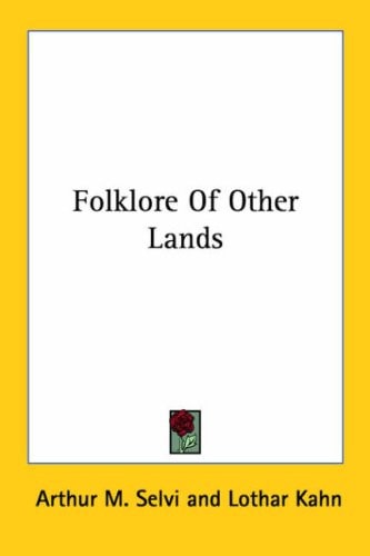 Folklore Of Other Lands
