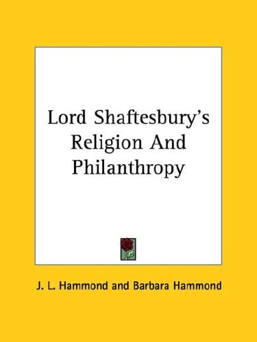 Lord Shaftesbury's Religion And Philanthropy