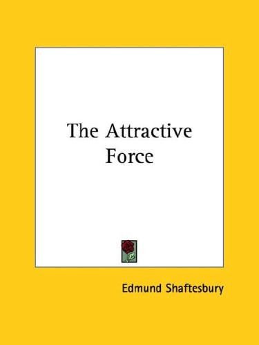 The Attractive Force
