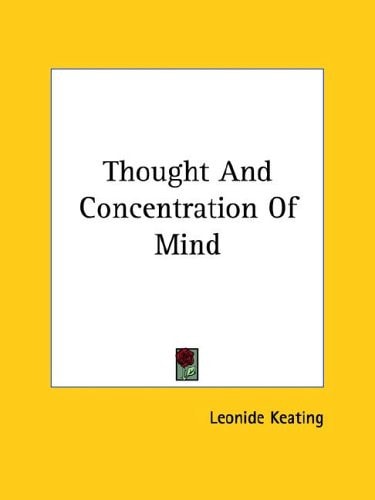Thought And Concentration Of Mind