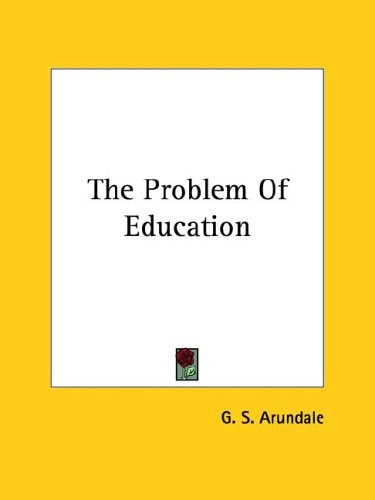 The Problem Of Education