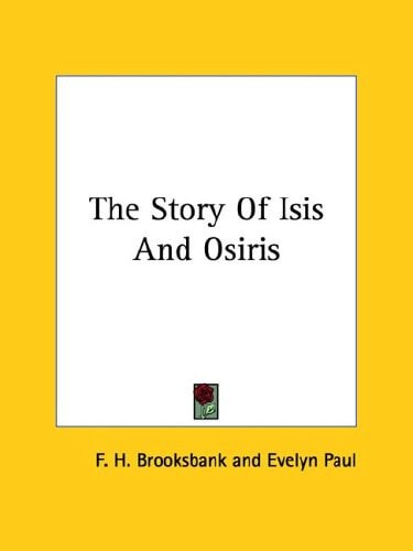 The Story Of Isis And Osiris
