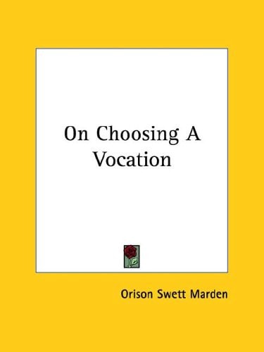 On Choosing A Vocation
