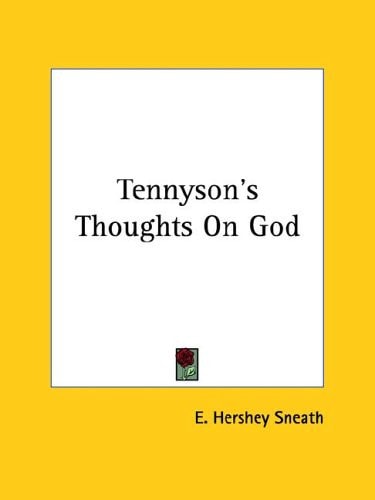 Tennyson's Thoughts On God