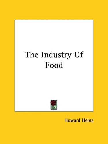 The Industry Of Food