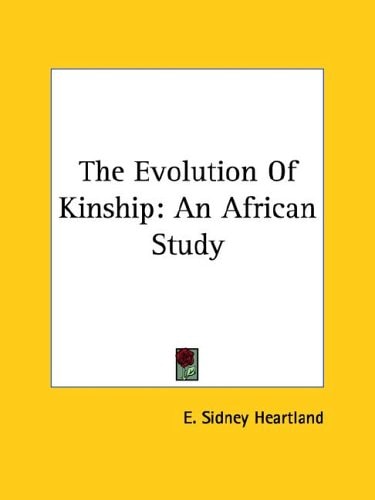 The Evolution Of Kinship: An African Study