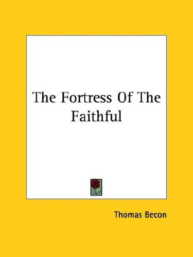 The Fortress Of The Faithful