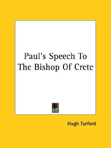 Paul's Speech To The Bishop Of Crete