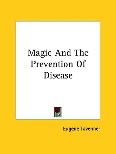 Magic And The Prevention Of Disease