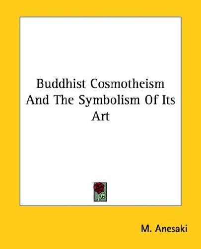 Buddhist Cosmotheism And The Symbolism Of Its Art