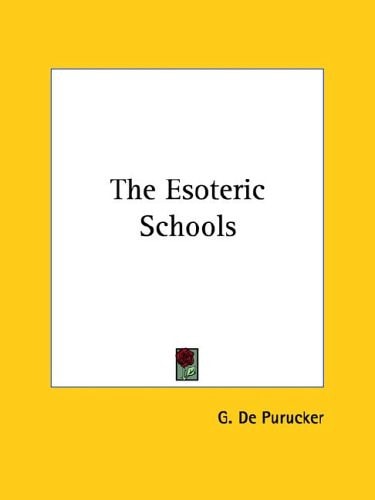 The Esoteric Schools