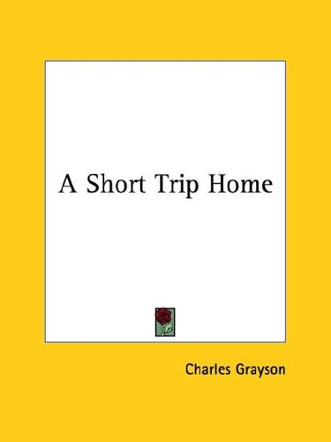 A Short Trip Home