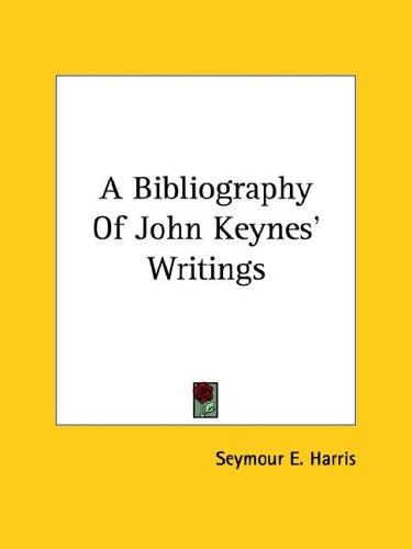 A Bibliography Of John Keynes' Writings