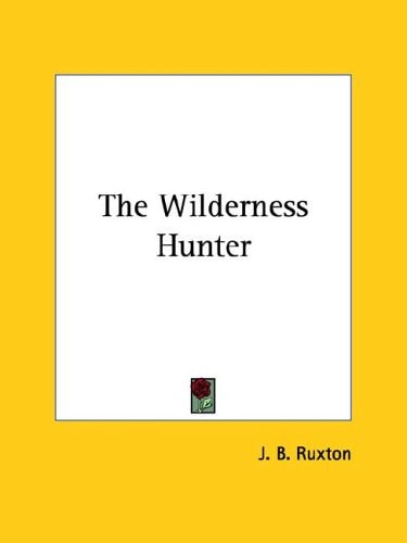 The Wilderness Hunter