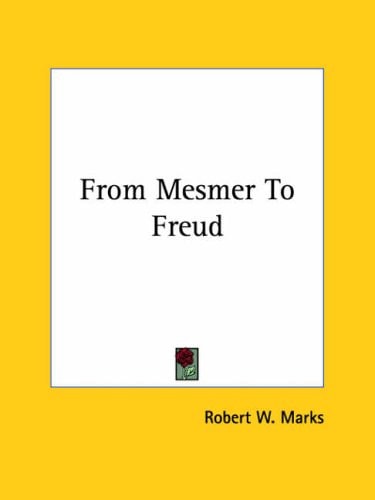 From Mesmer To Freud