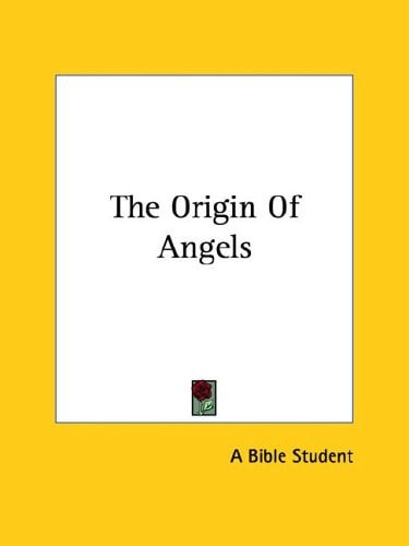 The Origin Of Angels