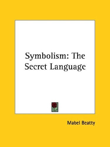 Symbolism: The Secret Language