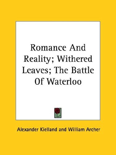 Romance And Reality; Withered Leaves; The Battle Of Waterloo