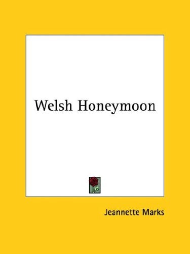 Welsh Honeymoon