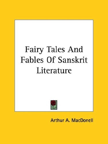 Fairy Tales And Fables Of Sanskrit Literature