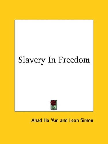 Slavery In Freedom