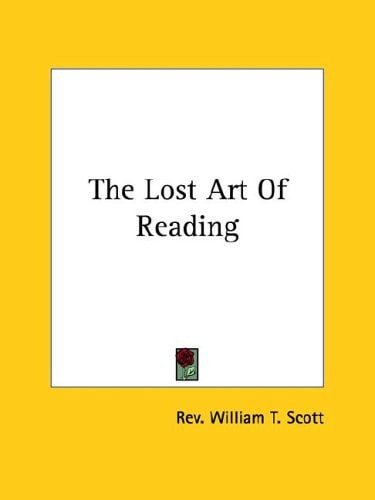 The Lost Art Of Reading
