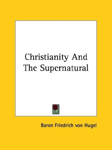 Christianity And The Supernatural