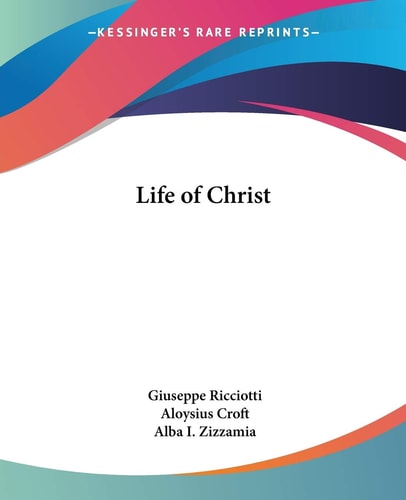 Life of Christ