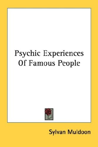 Psychic Experiences of Famous People