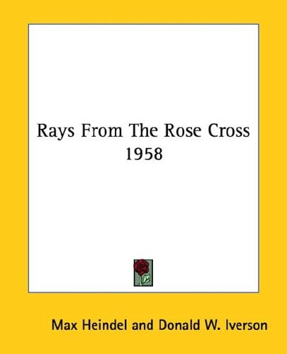 Rays From The Rose Cross 1958