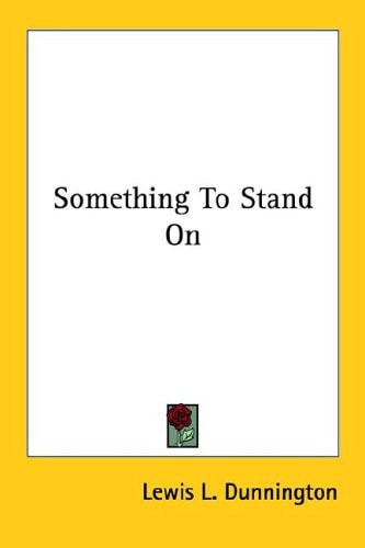 Something to Stand on