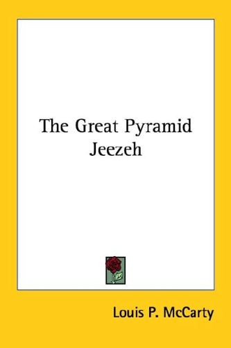 The Great Pyramid Jeezeh