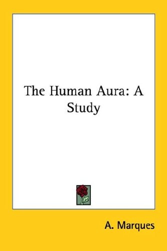 The Human Aura: A Study