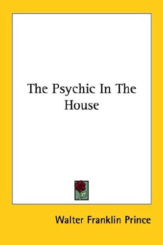 The Psychic In The House