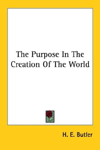 The Purpose in the Creation of the World