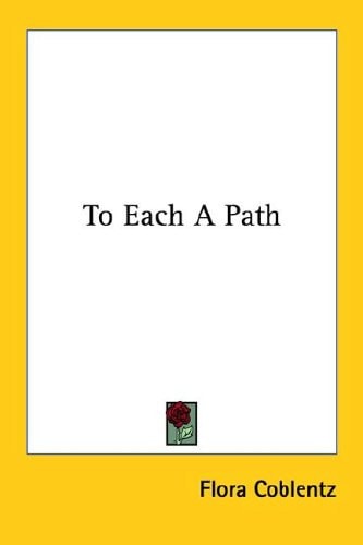 To Each A Path