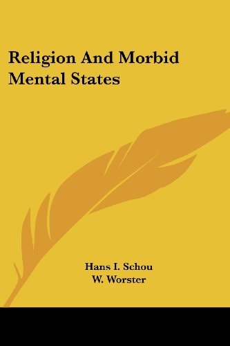Religion and Morbid Mental States