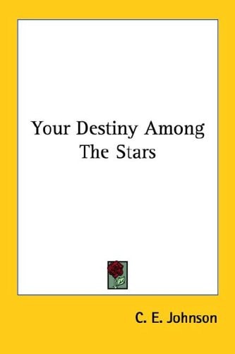 Your Destiny Among the Stars