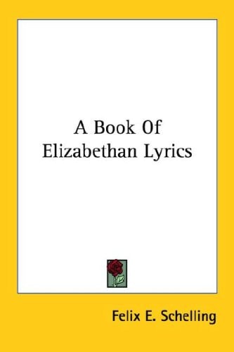 A Book Of Elizabethan Lyrics