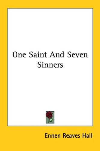 One Saint And Seven Sinners