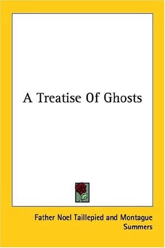 A Treatise Of Ghosts